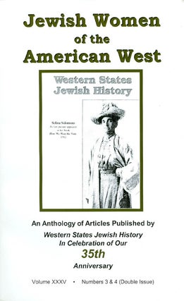 Item #055137 Jewish Women of the American West: An Anthology of Articles (Western States Jewish...