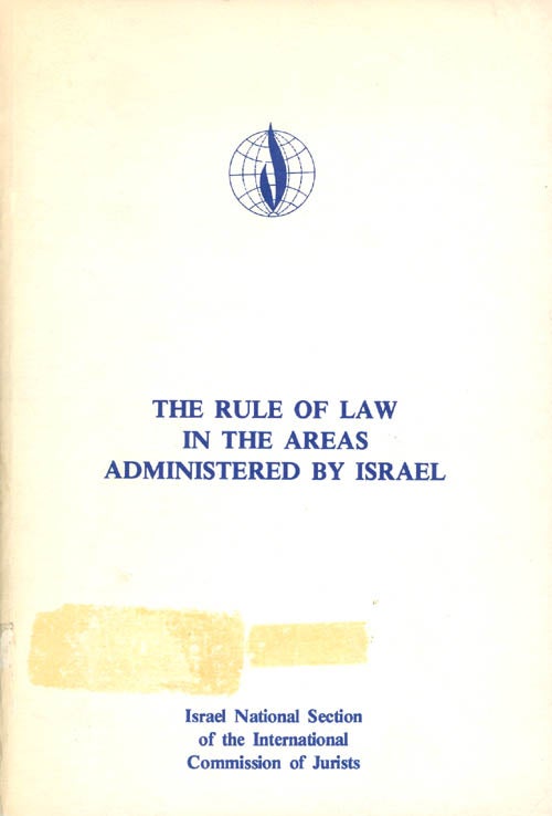 Item #055138 The Rule of Law in the Areas Administered by Israel.