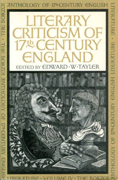 Item #055227 Literary Criticism of Seventeenth-Century England (The Borzoi Anthology of 17th Century English Literature, Vol. IV). Borzoi Anthology of 17th Century English Literature, Edward W. Tayler.