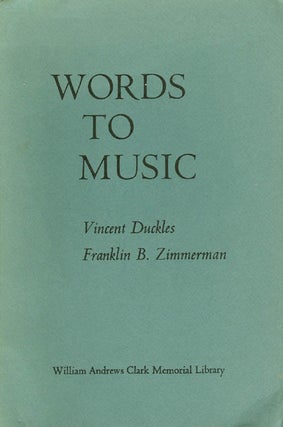 Item #055230 Words to Music: Papers on English Seventeenth-Century Song Read at a Clark Library...