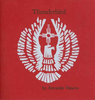 Item #055716 Thunderbird. Alexander Parsons