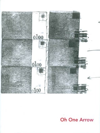 Item #055769 Oh One Arrow. Matthew Klane, Adam Golaski, Brandon Shimoda, Jacqueline Lyons,...