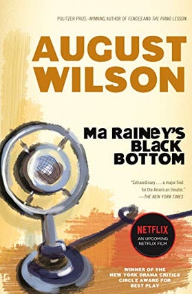 Item #056031 Ma Rainey's Black Bottom. August Wilson