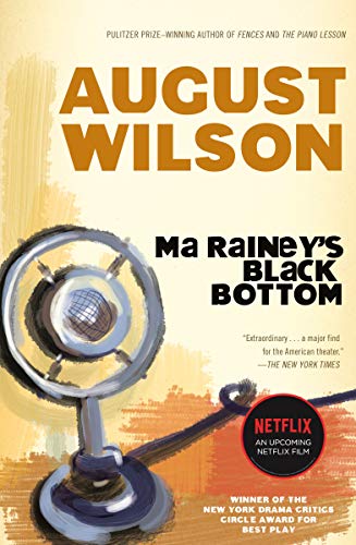 Item #056031 Ma Rainey's Black Bottom. August Wilson.