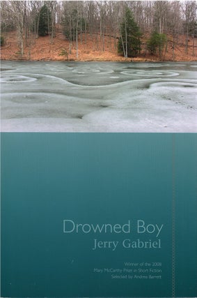 Item #056215 Drowned Boy. Jerry Gabriel