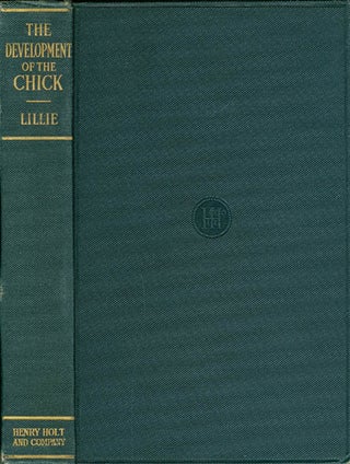 Item #056404 The Development of the Chick: An Introduction to Embryology. Frank R. Lillie