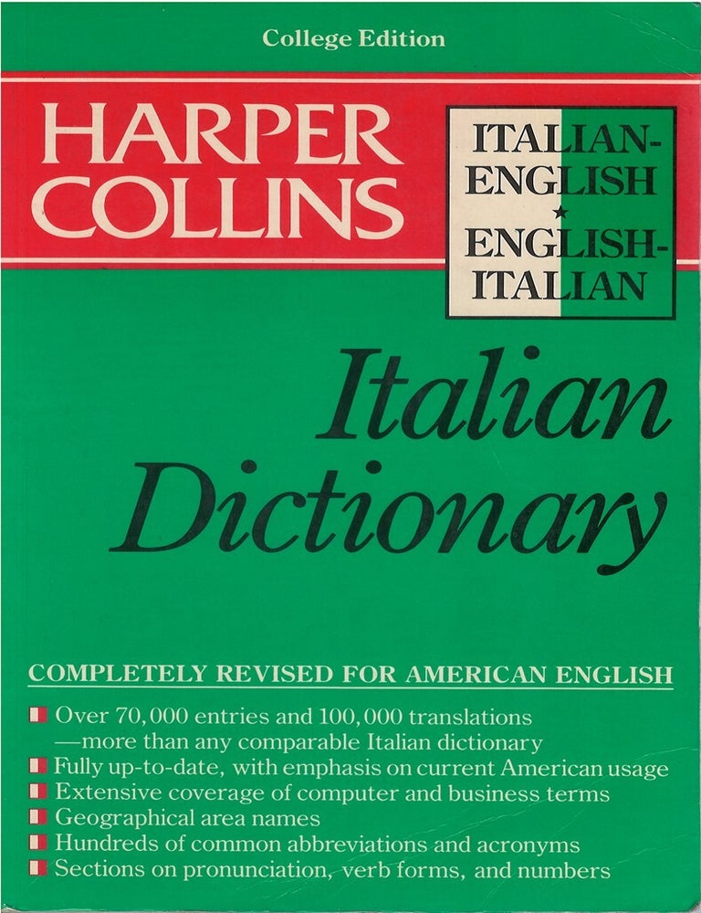 Item #056857 Harper Collins Italian Dictionary. Catherine E. Love, Michela Clari.