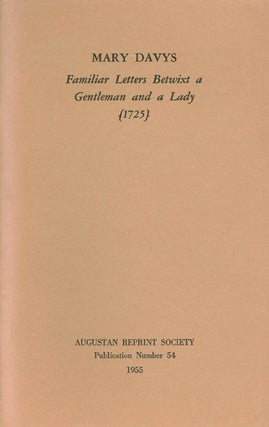 Item #056912 Familiar Letters Betwixt a Gentleman and a Lady (1725). Publication Number 54....