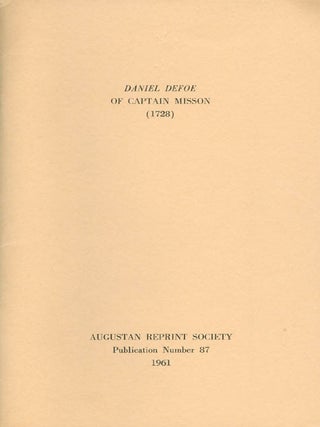 Item #056941 Of Captain Misson (1728). Publication Number 87. Ed., Introduction, Daniel Defoe,...