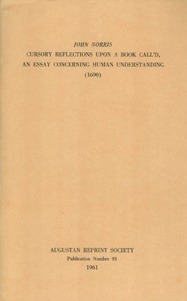 Item #056947 Cursory Reflections Upon a Book Call'd, an Essay Concerning human Understanding...