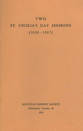 Item #056979 Two St. Cecilia's Day Sermons: The Usefulness of Church-Music. A Sermon (1696) and...