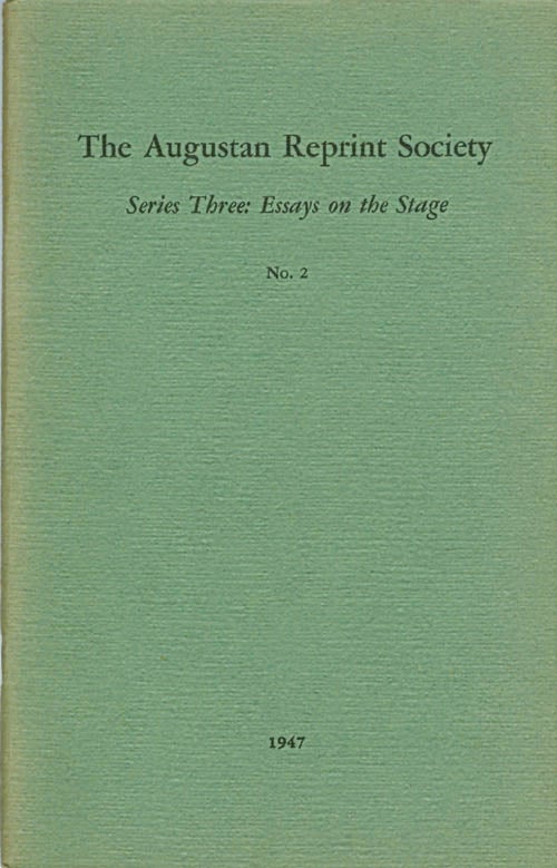 Item #057179 Series Three: Essays on the Stage, No. 2: Representation of the Impiety and Immorality of the English Stage (1704) - and - Some thoughts Concerning the Stage (1704). Anonymous, Emmett L. Avery, introduction.