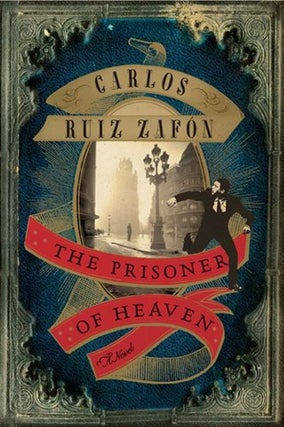 Item #057483 The Prisoner of Heaven. Carlos Ruiz Zafon, Lucia Graves