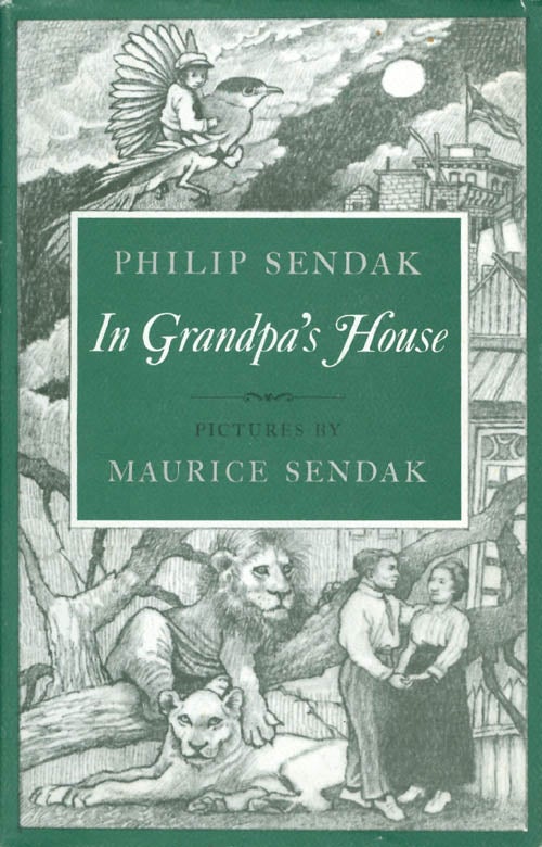 Item #057577 In Grandpa's House. Philip Sendak.