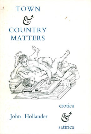 Item #057829 Town and Country Matters. John Hollander