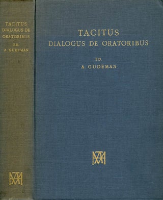 Item #058105 P. Cornelii Taciti [Tacitus]: Dialogus de Oratoribus. Mit Prolegomena, Text und...