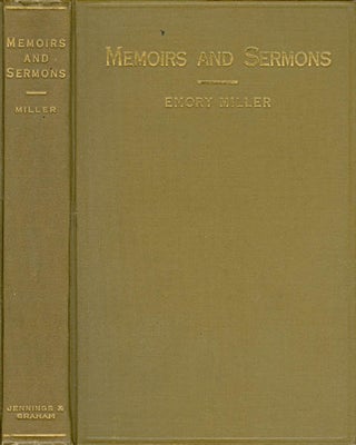 Item #058615 Memoirs and Sermons (Published at the request of the Des Moines Annual Conference of...