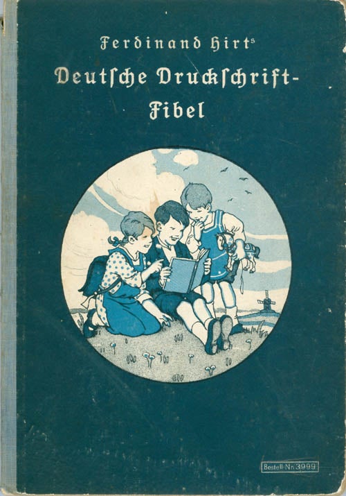 Item #059031 Ferdinand Hirts Deutsche Druckschrift-Fibel. Ferdinand Hirt.