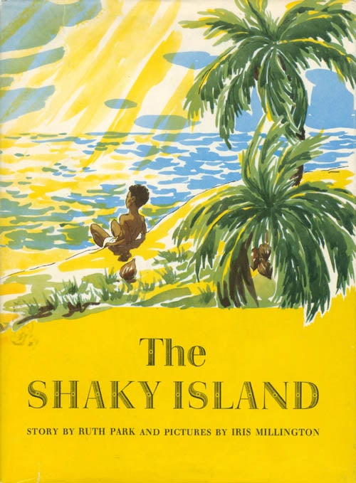 Item #059114 The Shaky Island. Ruth Park.