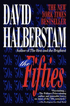 Item #060596 The Fifties. David Halberstam