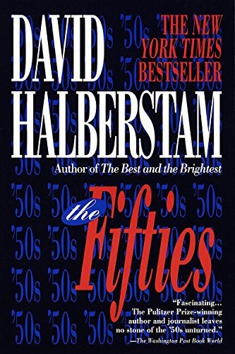 Item #060596 The Fifties. David Halberstam.