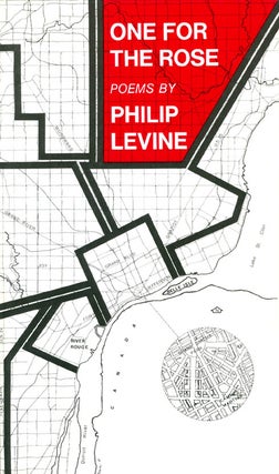 Item #060781 One for the Rose: Poems. Philip Levine