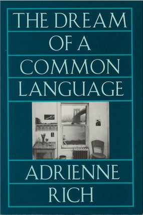 Item #060922 The Dream of a Common Language: Poems 1974-1977. Adrienne Rich