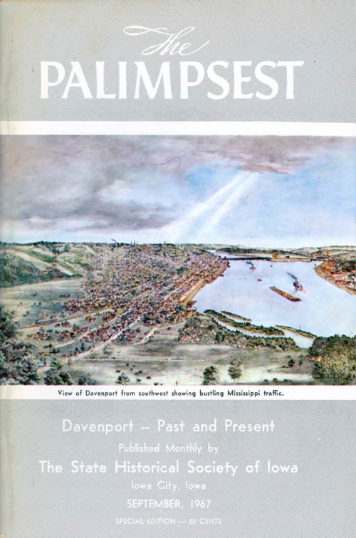 Item #061269 The Palimpsest - Volume 48 Number 9 - September 1967. William J. Petersen.
