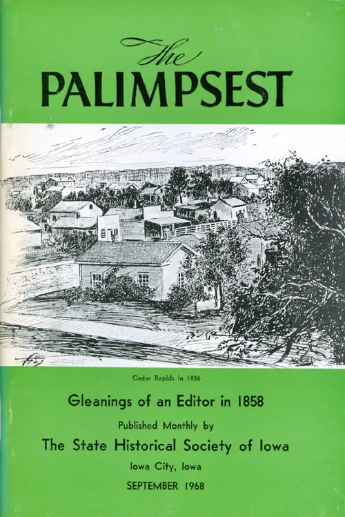 Item #061278 The Palimpsest - Volume 49 Number 9 - September 1968. William J. Petersen.