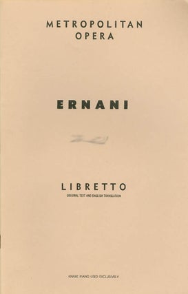 Item #061364 Ernani (libretto). Giuseppe Verdi, Francesco Maria Piave, Mary Ellis Peltz, music,...
