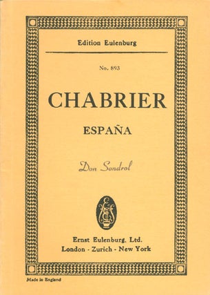 Item #061467 Espana: Rhapsody for Orchestra (Eulenburg No. 893). Emmanuel Chabrier, Maurice...