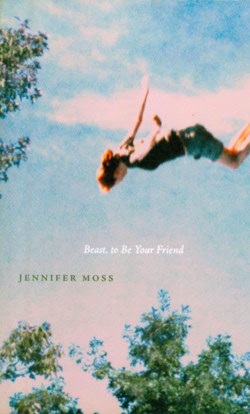 Item #061555 Beast, to Be Your Friend. Jennifer Moss.