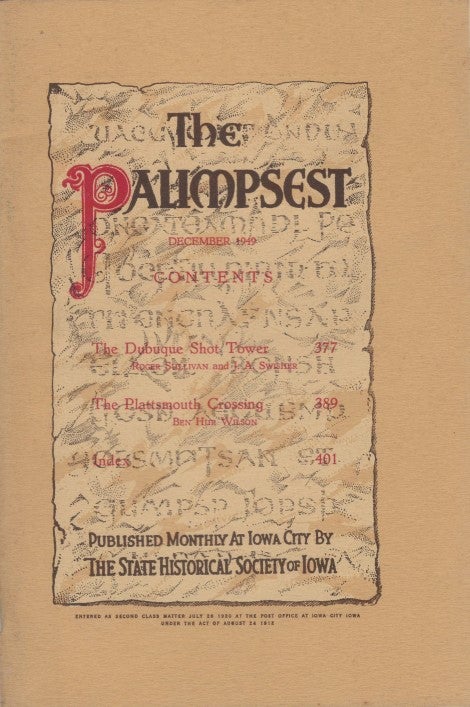 Item #061774 The Palimpsest - Volume 30 Number 12 - December 1949. William J. Petersen.