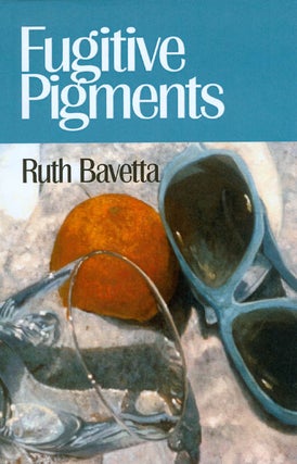 Item #061802 Fugitive Pigments. Ruth Bavetta