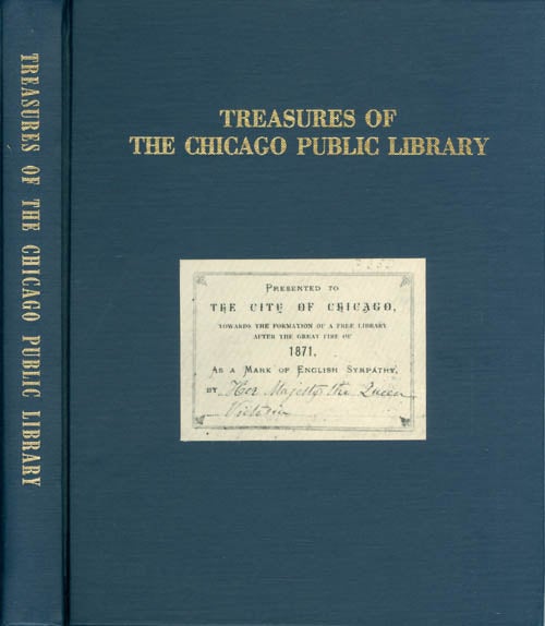 Item #062018 Treasures of the Chicago Public Library: A Contribution Toward a Descriptive Catalog. Thomas A. Orlando, Marie Gecik.