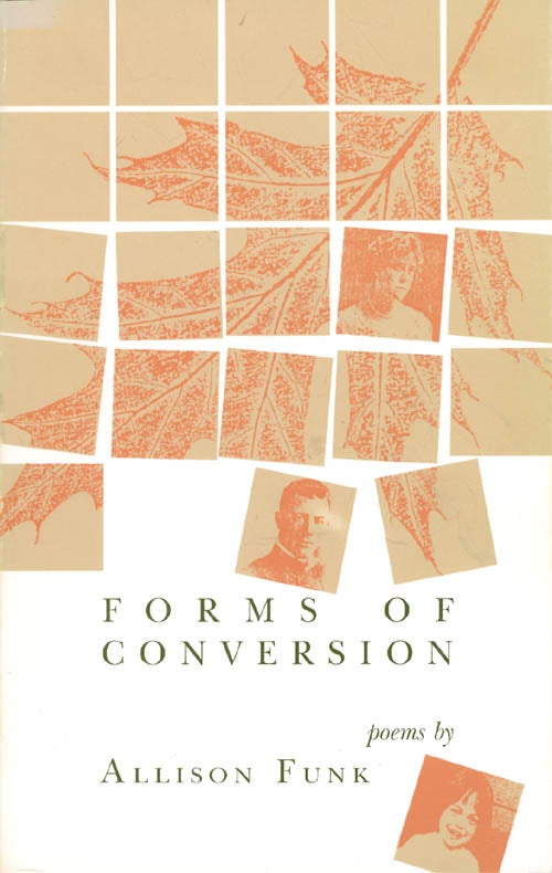 Item #062020 Forms of Conversion. Allison Funk.