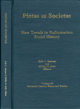 Item #062310 Pietas et Societas: New Trends in Reformation Social History (Sixteenth-Century...