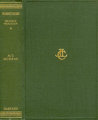 Item #062495 Demosthenes: Private Orations XLI - XLIX (Volume II of four) (Loeb Classical...