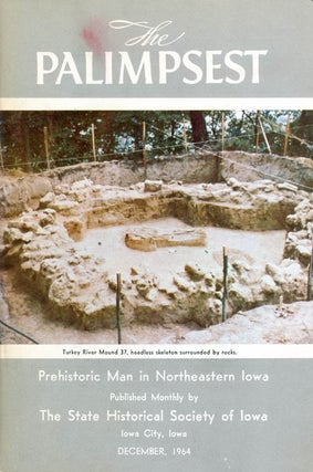 Item #062583 The Palimpsest - Volume 45 Number 12 - December 1964. William J. Petersen