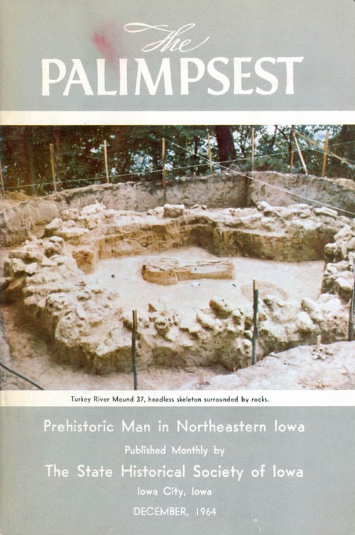 Item #062583 The Palimpsest - Volume 45 Number 12 - December 1964. William J. Petersen.