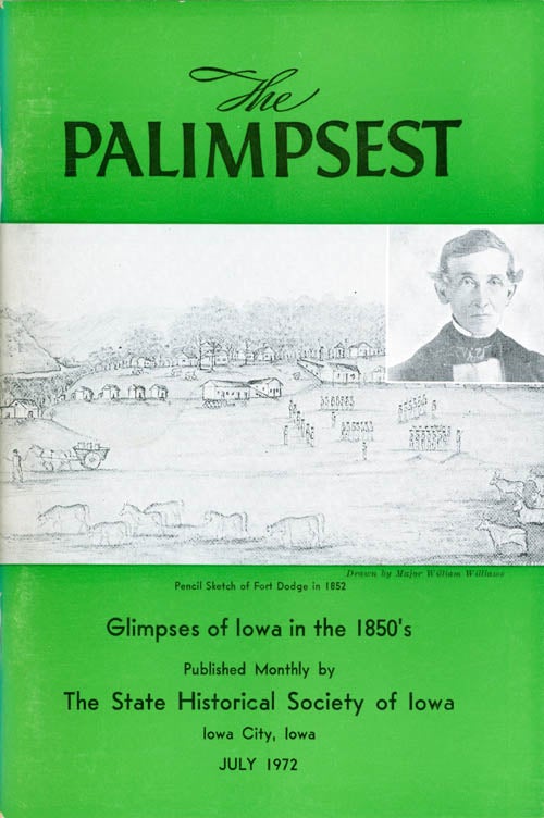 Item #062586 The Palimpsest - Volume 53 Number 7 - July 1972. William J. Petersen.