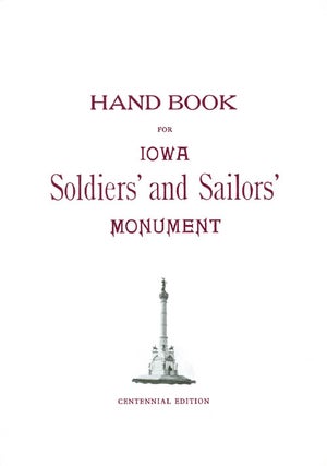 Item #062588 Hand Book for Iowa Soldiers' and Sailors' Monument. Cora Chaplin Weed