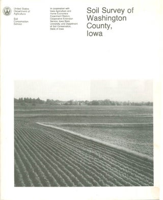 Item #062783 Soil Survey of Washington County, Iowa. United States Department of Agriculture