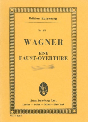 Item #062799 Eine Faust-Overture (Faust Overture for Full Orchestra) (Edition Eulenburg 671,...