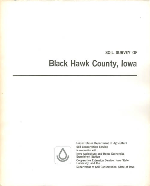 Item #062933 Soil Survey of Black Hawk County, Iowa. United States Department of Agriculture.