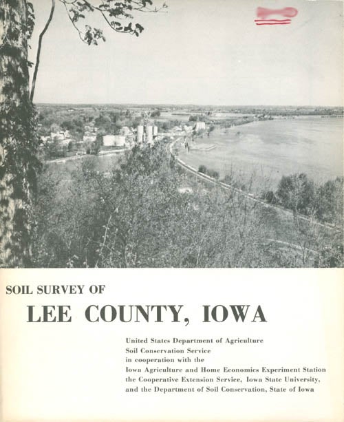 Item #062935 Soil Survey of Lee County, Iowa. United States Department of Agriculture.
