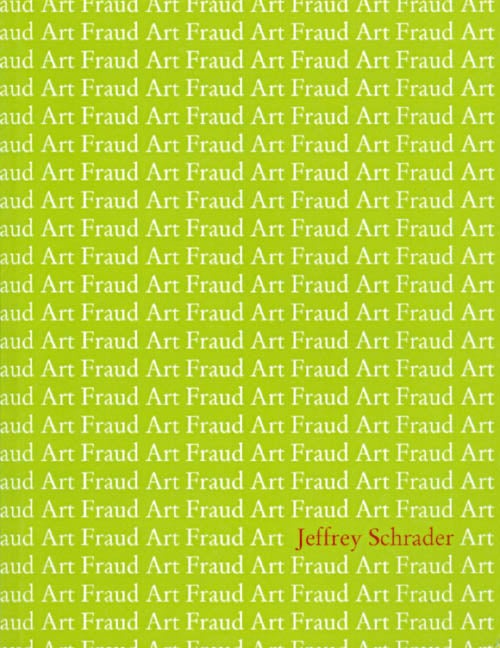 Item #062945 Art Fraud. Jeffrey Schrader.