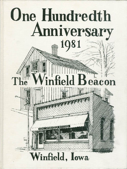 Item #062946 One Hundredth Anniversary of the Winfield Beacon, 1981 (The First Hundred Years). Gordon D. Glenn, Jean Glenn.
