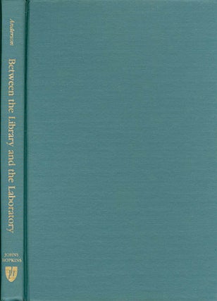 Item #063094 Between the Library and the Laboratory: The Language of Chemistry in...