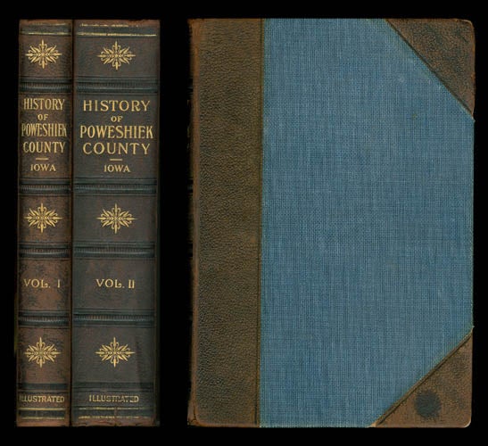 Item #063139 History of Poweshiek County, Iowa: Record of Settlement, Organizations, Progress and Achievement (Two volume set). L. F. Parker.